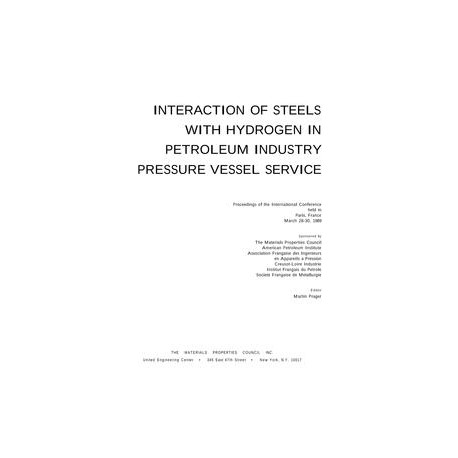 Interaction of Steels with Hydrogen in Petroleum Industry Pressure Vessel Service