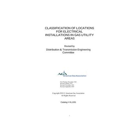 Classifications of Locations for Electrical Installations in Gas Utility Areas, Includes Errata 1 and 2 (2011)