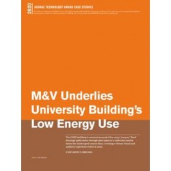 ASHRAE Technology Award: M&amp;V Underlies University Building&x27;s Low Energy Use