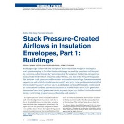 Stack Pressure-Created Airflows in Insulation Envelopes, Part 1: Buildings