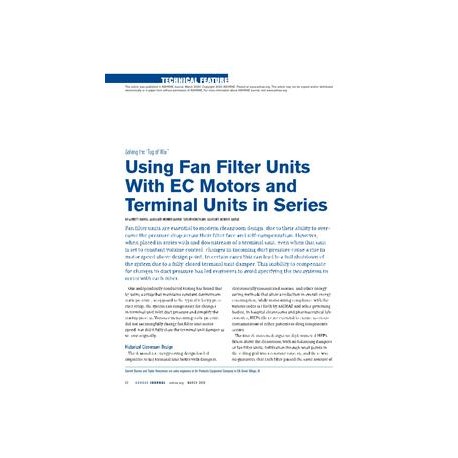 Solving the ¿Tug of War¿: Using Fan Filter Units With EC Motors And Terminal Units in Series