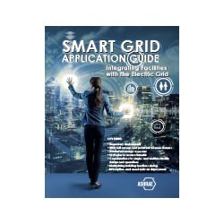 Smart Grid Application Guide: Integrating Facilities with the Electric Grid