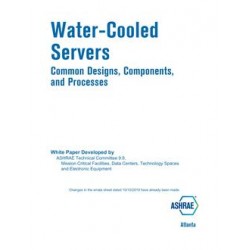 White Paper for Water-Cooled Servers Common Designs, Components, and Processes