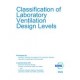 Classification of Laboratory Ventilation Design Levels