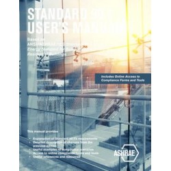 Standard 90.1 User&x27;s Manual (Based on ANSI/ASHRAE/IES Standard 90.1-2016)