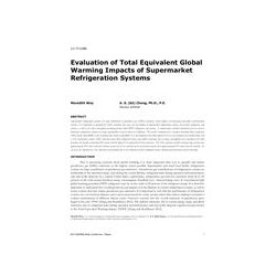 LV-17-C088 -- Evaluation of Total Equivalent Global Warming Impacts of Supermarket Refrigeration Systems