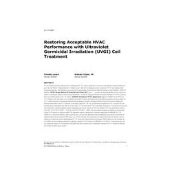 LV-17-C007 -- Restoring Acceptable HVAC Performance with Ultraviolet Germicidal Irradiation (UVGI) Coil Treatment