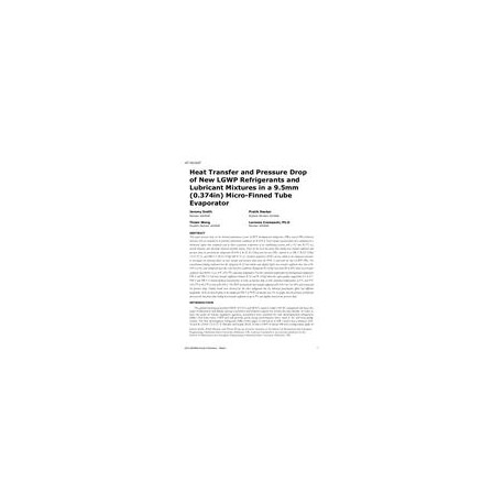 AT-15-C027 -- Heat Transfer and Pressure Drop of New LGWP Refrigerants and Lubricant Mixtures in a 9.5 mm (0.374 in.) Micro-Finn