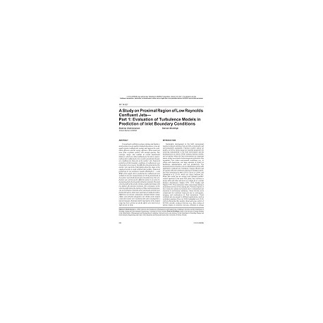 NY-14-021 -- A Study on Proximal Region of Low Reynolds Confluent Jets, Part 1: Evaluation of Turbulence Models in Prediction of