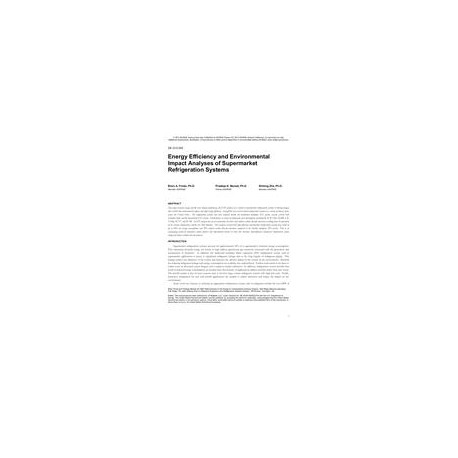 DE-13-C029 -- Energy Efficiency and Environmental Impact Analyses of Supermarket Refrigeration Systems