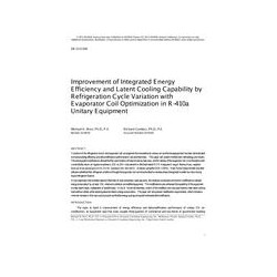 DE-13-C036 -- Improvement of Integrated Energy Efficiency and Latent Cooling Capability by Refrigeration Cycle Variation with Ev