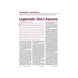 Engineer&x27;s Notebook: Legionella: Don&x27;t Assume