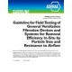 Guideline 26-2012 -- Guideline for Field Testing of General Ventilation Filtration Devices and Systems for Removal Efficiency In