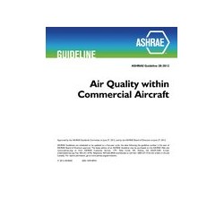 Guideline 28-2012 -- Air Quality within Commercial Aircraft