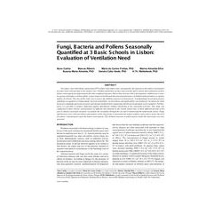 Fungi, Bacteria and Pollens Seasonally Quantified at 3 Basic Schools in Lisbon: Evaluation of Ventilation Need