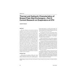 OR-05-10-3 - Thermal and Hydraulic Characteristics of Brazed Plate Heat ExchangersâPart II: Current Research on Evaporators at