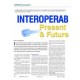 Interoperability: Present Trends &amp; Future Roles