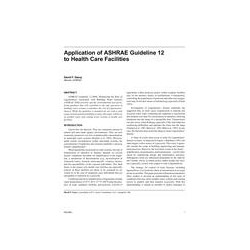 Application of ASHRAE Guideline 12 to Health Care Facilities