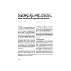 Fungal Spores Dispersed from Fiberglass Ductboard, Fiberglass Liner, and Galvanized Metal Air-Handling System Duct Material