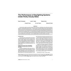 The Performance of Daylighting Systems Under Partly Cloudy Skies