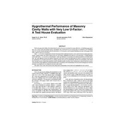 Hygrothermal Performance of Masonry Cavity Walls with Very Low U-Factor: A Test House Evaluation