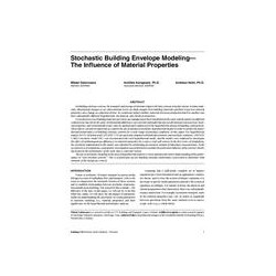 Stochastic Building Envelope Modelingâ The Influence of Material Properties