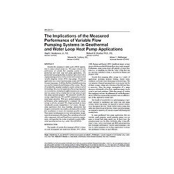 MN-00-05-1 -- The Implications of the Measured Performance of Variable Flow Pumping Systems in Geothermal and Water Loop Heat Pu