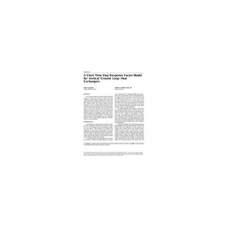 SE-99-21-4 -- A Short Time Step Response Factor Model for Vertical Ground Loop Heat Exchangers (same as 4317)