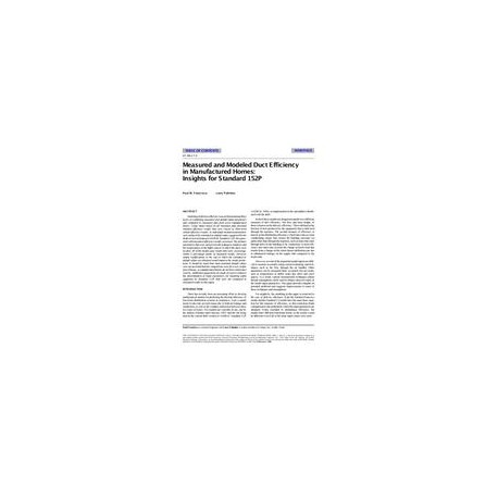 SF-98-17-4 -- Measured and Modeled Duct Efficiency in Manufactured Homes: Insights for Standard 152P