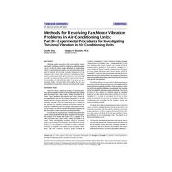 SF-98-25-4 (RP-685) -- Methods for Resolving Fan/Motor Vibration Problems in Air-Conditioning Units: Part III-Experimental Proce