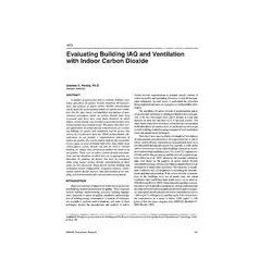 4072 -- Evaluating Building IAQ and Ventilation with Indoor Carbon Dioxide