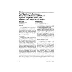 BN-97-13-4 -- VAV System Performance - Field Characterisation of Airflow, System Diagnosis Tools, and Operational Design Implica