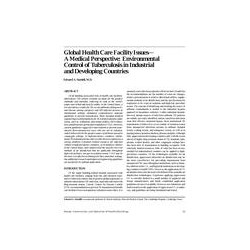 Global Health Care Facility IssuesâA Medical Perspective: Environmental Control of Tuberculosis in Industrial and Developing C