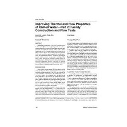 4030 (RP-801) -- Improving Thermal and Flow Properties of Chilled Water---Part 2: Facility Construction and Flow Tests