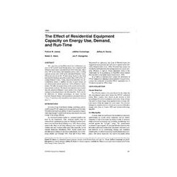 4082 -- The Effect of Residential Equipment Capacity on Energy Use, Demand, and Run-Time