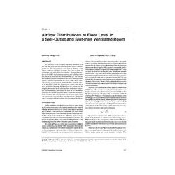 SA-96-01-6 -- Airflow Distributions at Floor Level in a Slot-Outlet and Slot-Inlet Ventilated Room