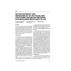 3854 -- On the Accuracy and Repeatability of the Pulse and Step-Down Tracer Gas Methods for Measuring Mean Ages of Air