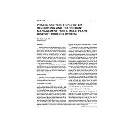 NO-94-15-4 -- Phased Distribution System Decoupling and Refrigerant Management for a Multi-Plant District Cooling System