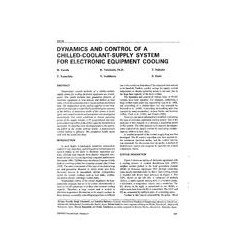 3675 -- Dynamics and Control of a Chilled-Coolant-Supply System for Electronic Equipment Cooling