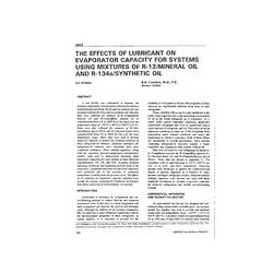 3659 -- The Effects of Lubricant on Evaporator Capacity for Systems Using Mixtures of R-12/Mineral Oil and R-134a/Synthetic Oil