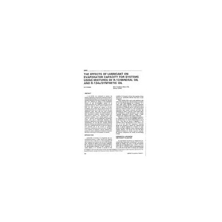 3659 -- The Effects of Lubricant on Evaporator Capacity for Systems Using Mixtures of R-12/Mineral Oil and R-134a/Synthetic Oil