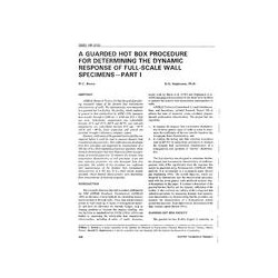 3683 (RP-515) -- A Guarded Hot Box Procedure for Determining the Dynamic Response of Full-Scale Wall Specimens - Part 1