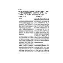 BA-92-04-3 -- Flow Boiling Enhancement of R22 and a Nonazeotropic Mixture of R143a and R124 Using Perforated Foils