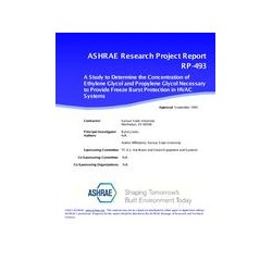 RP-493 -- A Study to Determine the Concentration of Ethylene Glycol and Propylene Glycol Necessary to Provide Burst Protection f