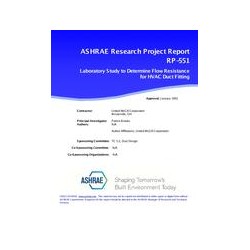 RP-551 -- Laboratory Study to Determine Flow Resistance of HVAC Duct Fittings