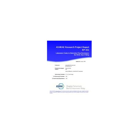 RP-551 -- Laboratory Study to Determine Flow Resistance of HVAC Duct Fittings