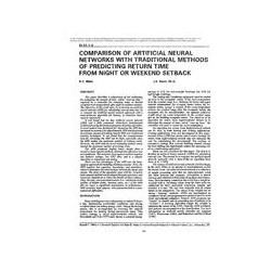 IN-91-01-4 -- Comparison of Artificial Neural Networks with Traditional Methods of Predicting Return Time from Night or Weekend 