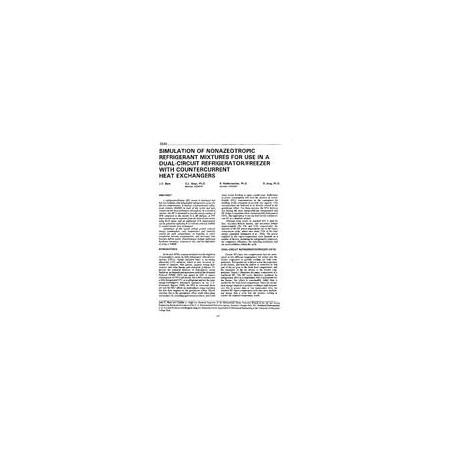 3540 -- Simulation of Nonazeotropic Refrigerant Mixtures for Use in a Dual-Circuit Refrigerator/Freezer with Countercurrent Heat