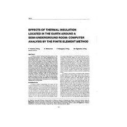 3313 -- Effects of Thermal Insulation Located in the Earth Around a Semi-Underground Room: Computer Analysis by the Finite Eleme