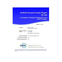 RP-544 -- An Investigation of &x27;Enthalpy&x27; Residential Air-To-Air Heat Exchangers